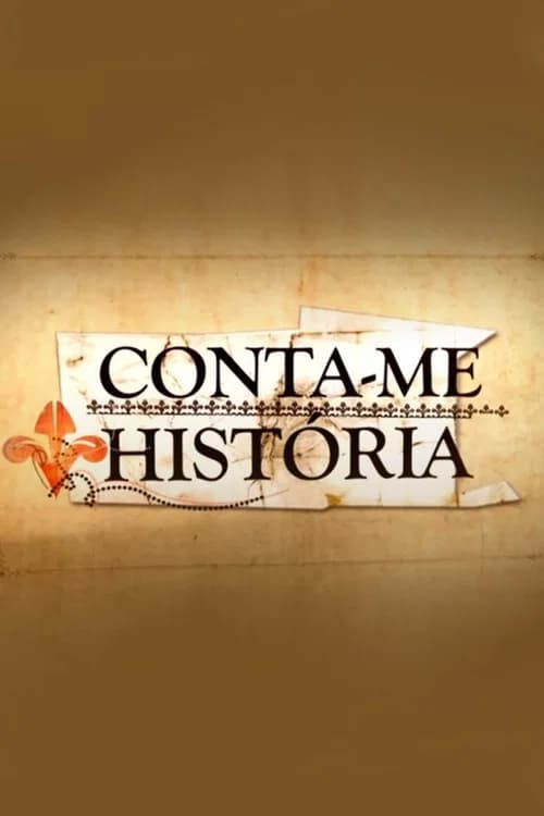 Conta-me História poster