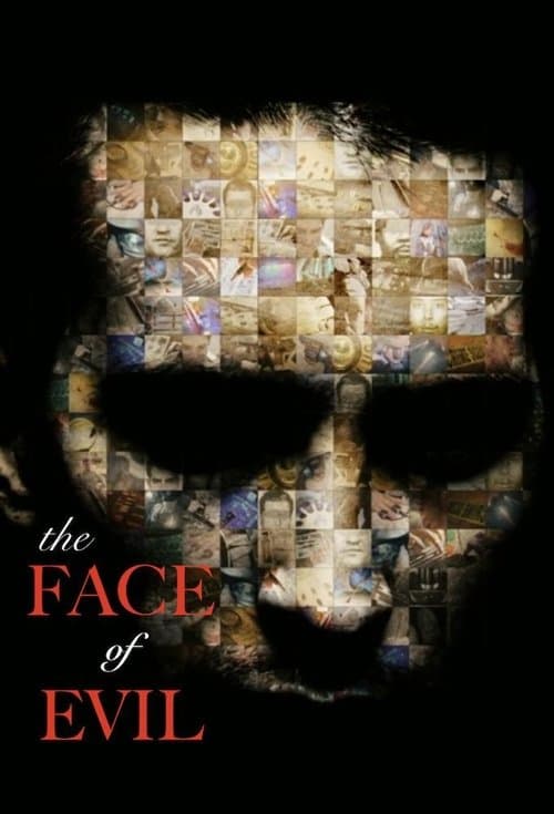 The Face Of Evil (2019) poster
