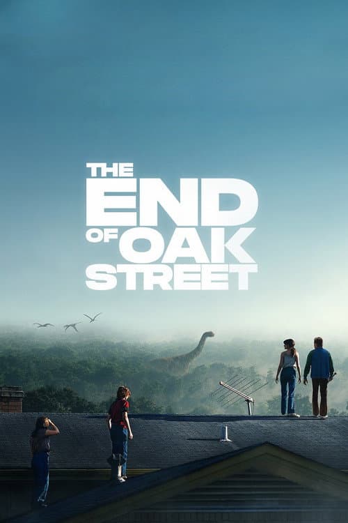 The End of Oak Street (2026) poster