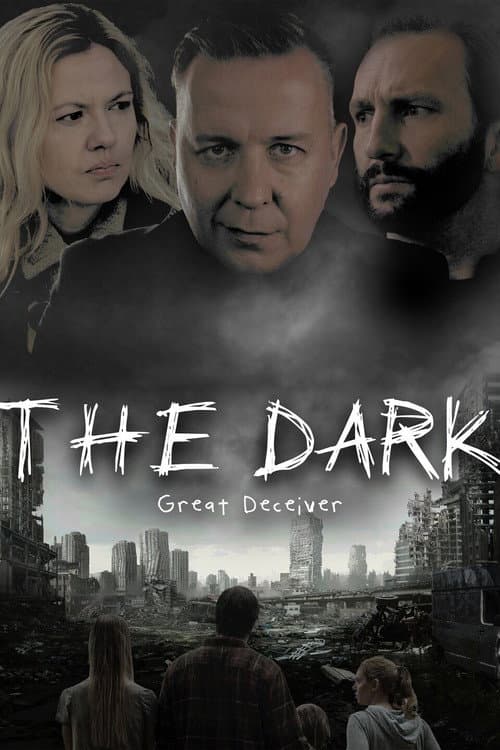The Dark: Great Deceiver (2020) poster