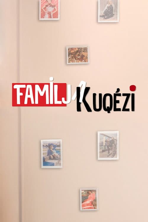 Familja Kuqézi (2019) poster