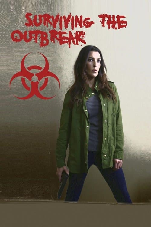 Surviving the Outbreak (2017) poster
