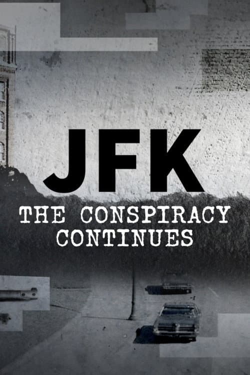 JFK: The Conspiracy Continues (2021) poster