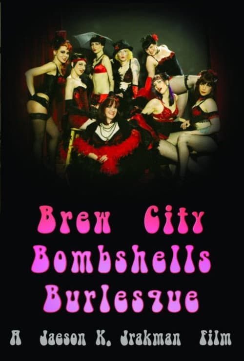 Brew City Bombshells Burlesque poster
