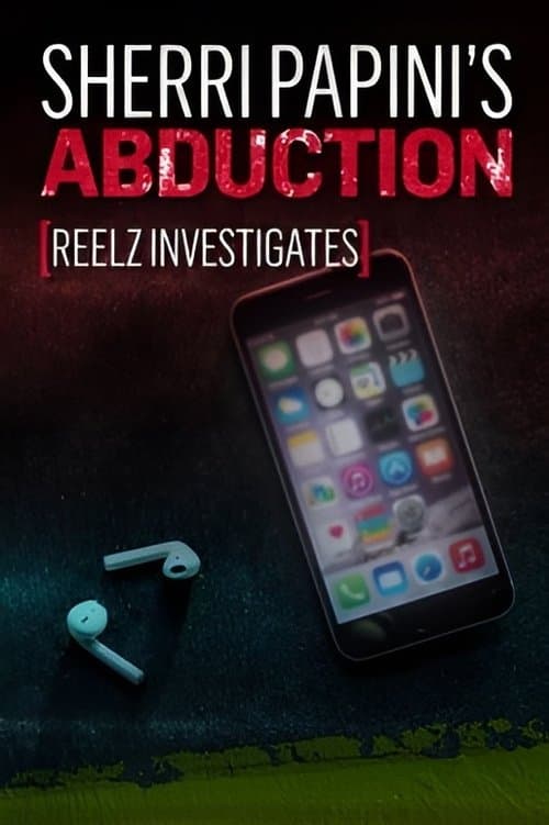 REELZ Investigates: Sherri Papini (2022) poster