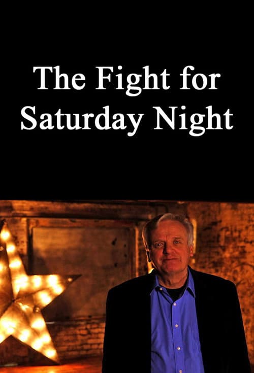 The Fight for Saturday Night poster