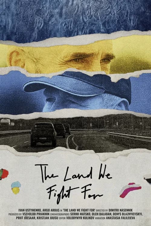 The Land We Fight For poster