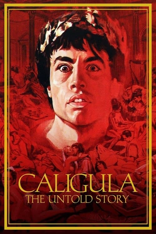Caligula: The Untold Story (1982) poster