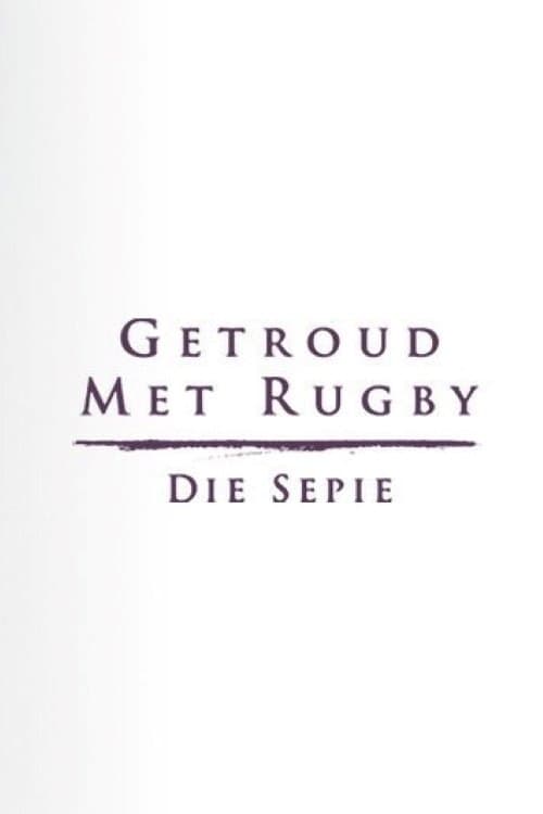 Getroud met Rugby: Die Sepie (2016) poster