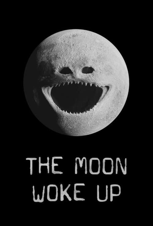 The Moon Woke Up (2025) poster