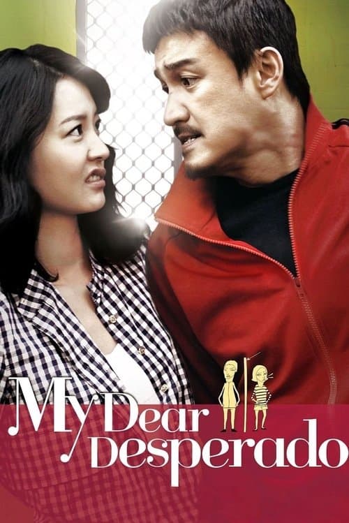 My Dear Desperado (2010) poster
