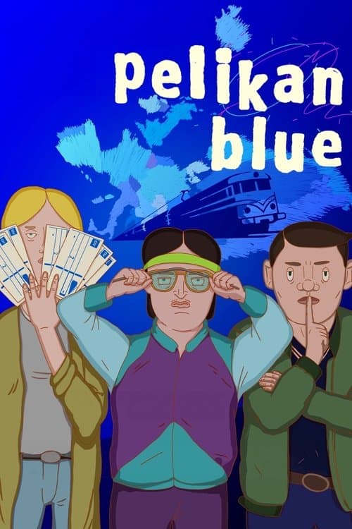 Pelikan Blue (2024) poster