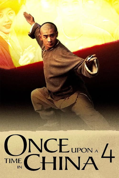 Once Upon a Time in China IV (1993) poster