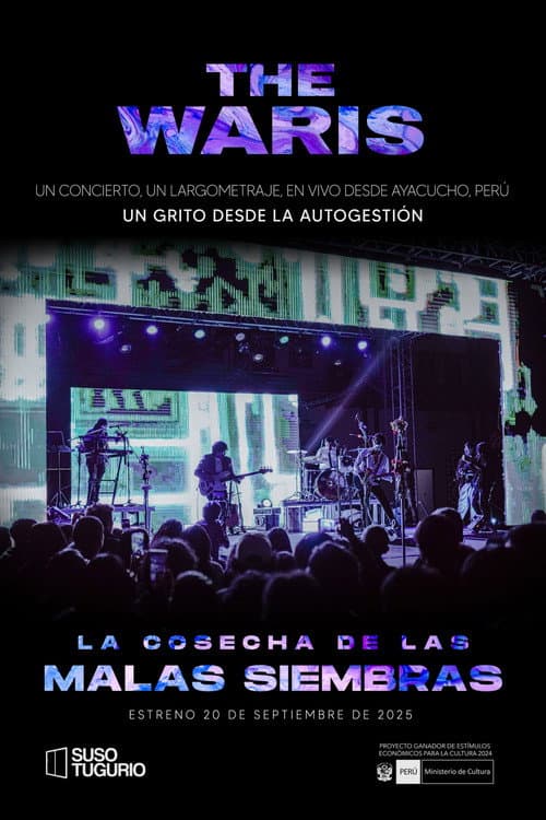 The Waris: La Cosecha de las Malas Siembras (En Vivo) poster