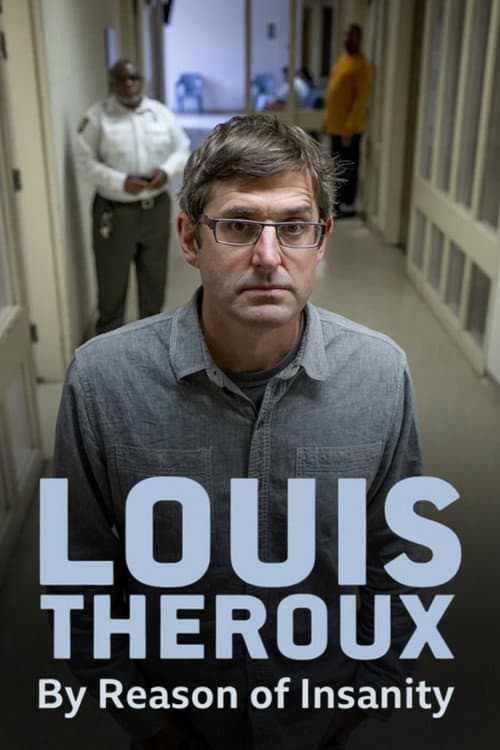 Louis Theroux: By Reason of Insanity (2015) poster