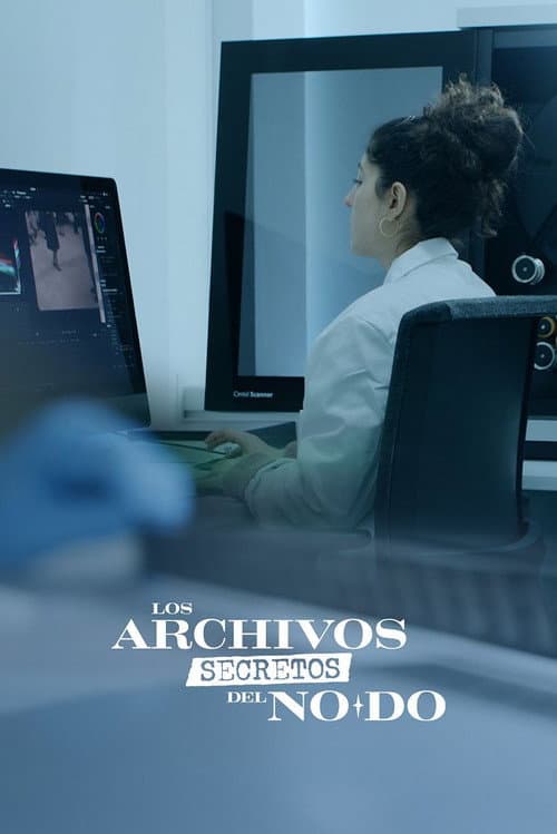 Los archivos secretos del NO-DO (2025) poster