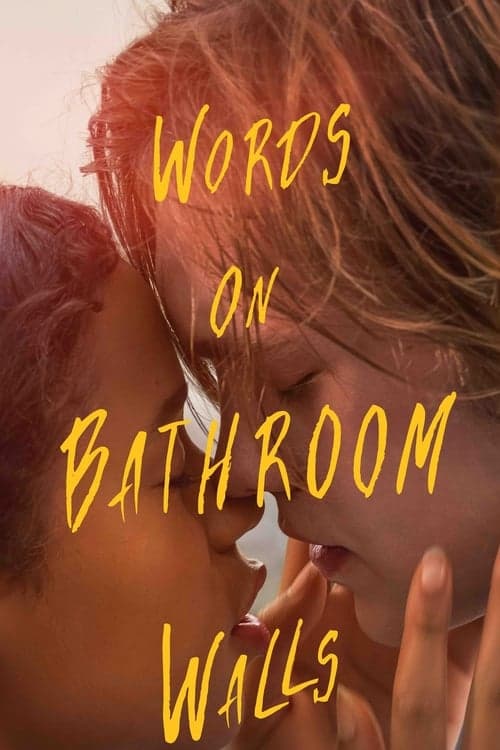 Words on Bathroom Walls (2020) poster