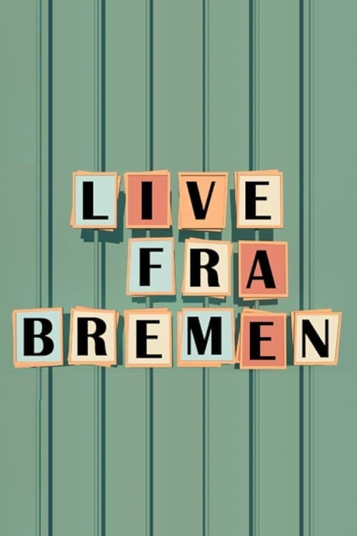 Live from Bremen (2009) poster