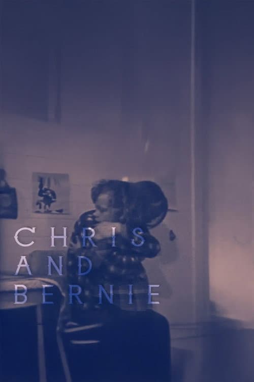Chris and Bernie poster