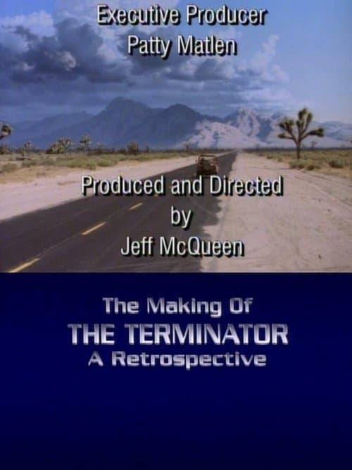 The Making of 'The Terminator': A Retrospective poster