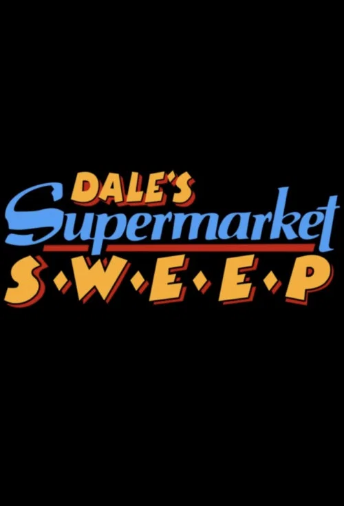 Dale's Supermarket Sweep poster