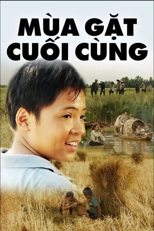 Mùa Gặt Cuối Cùng (2016) poster