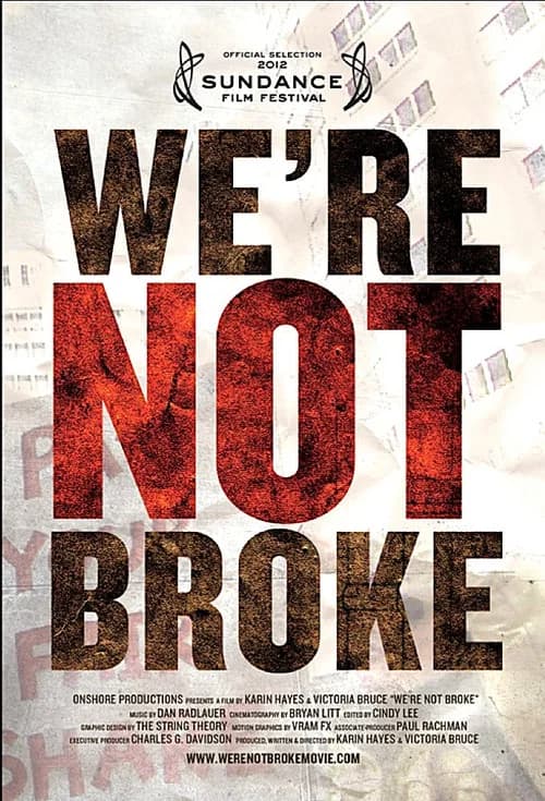 We’re Not Broke poster