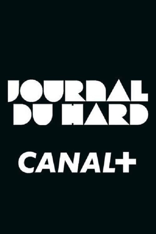 Le Journal du Hard (1991) poster