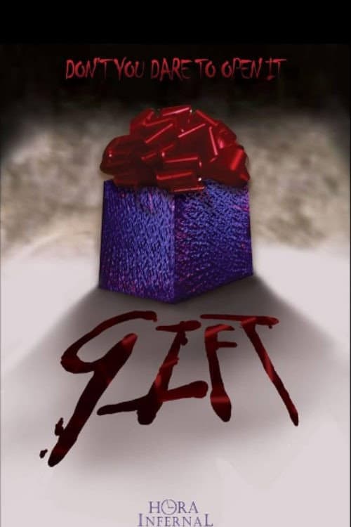 Gift: El Regalo Maldito poster