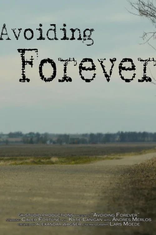 Avoiding Forever poster