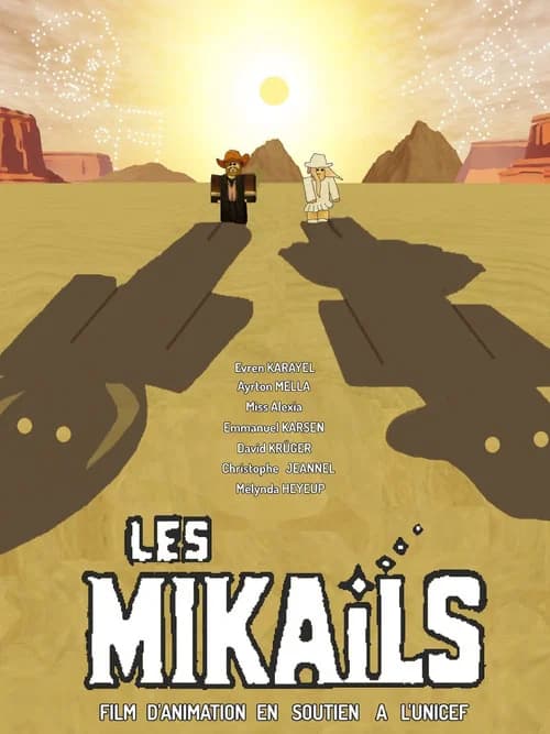LES MIKAILS poster