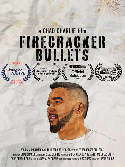 Firecracker Bullets poster
