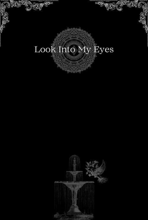 Look Into My Eyes poster