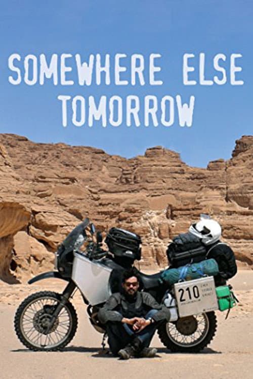 Somewhere Else Tomorrow (2014) poster