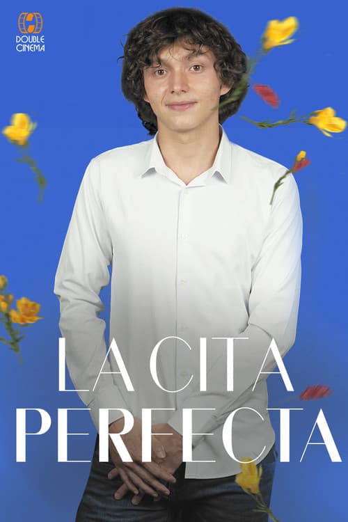 La Cita Perfecta poster