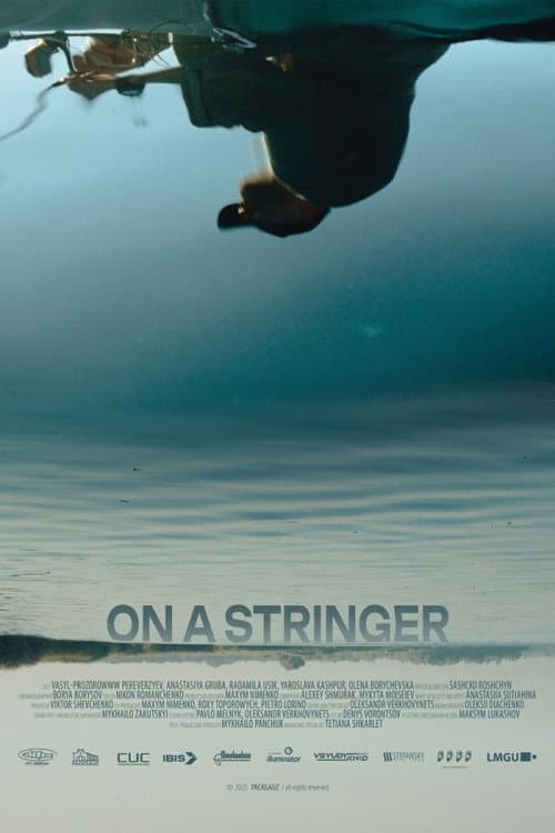On a Stringer (2026) poster
