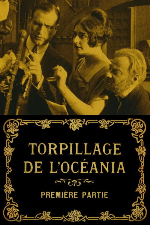 The Torpedoing of the Oceania (1917) poster