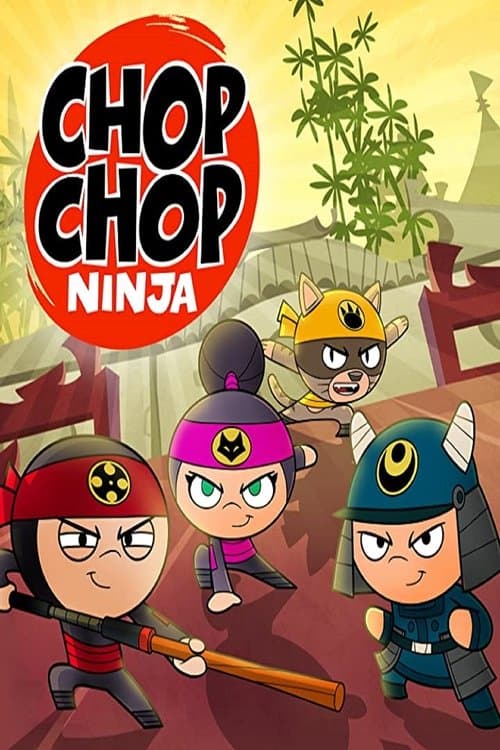 Chop Chop Ninja (2018) poster