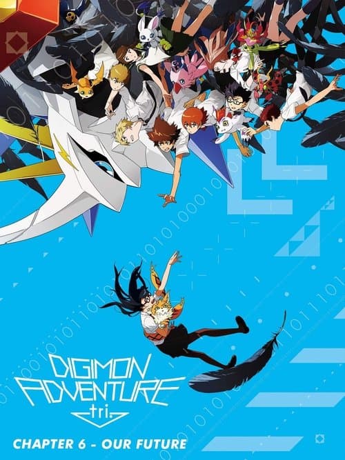 Digimon Adventure tri. Part 6: Future (2018) poster