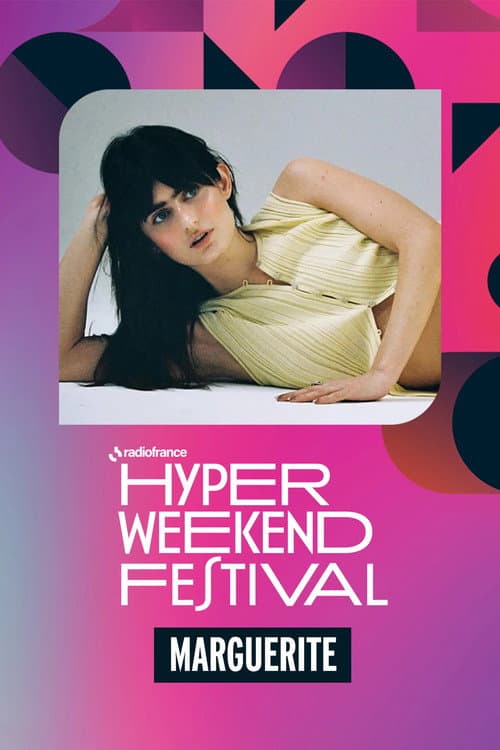 Marguerite à l'Hyper Weekend Festival 2026 (2026) poster