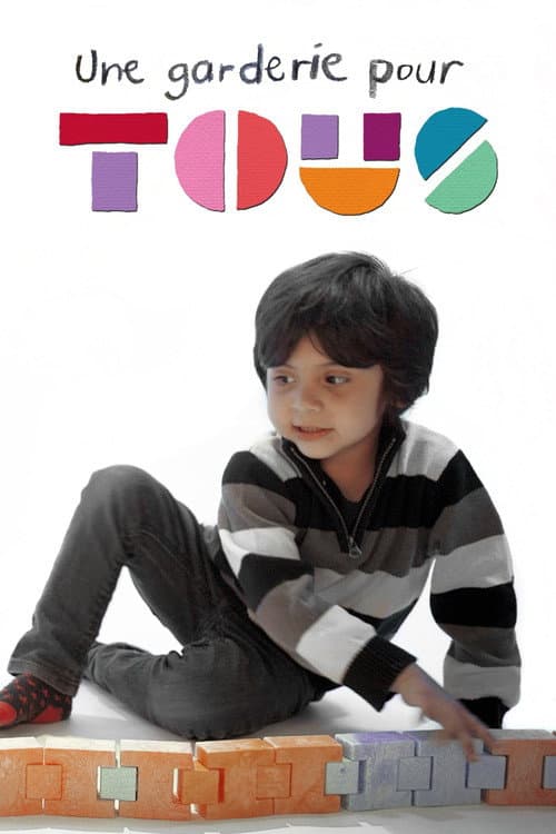 Une garderie pour tous poster