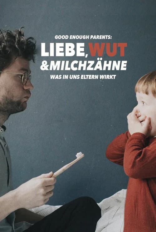Liebe, Wut & Milchzähne poster