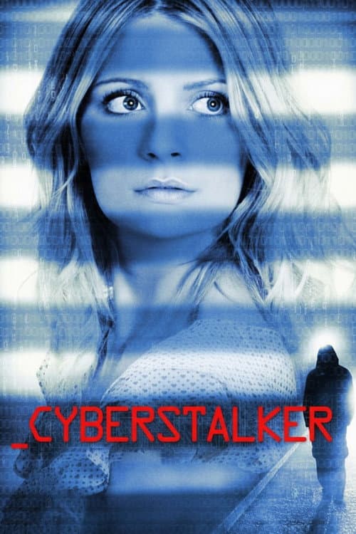 Cyberstalker (2012) poster