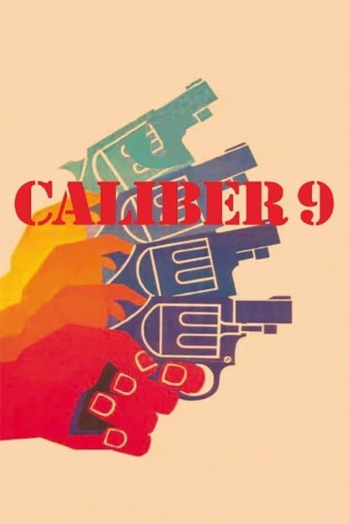 Caliber 9 (1972) poster