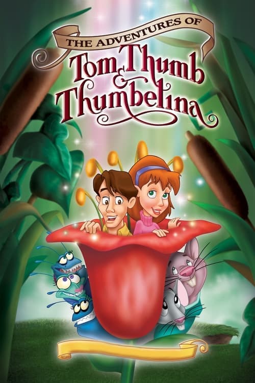 The Adventures of Tom Thumb and Thumbelina (2003) poster