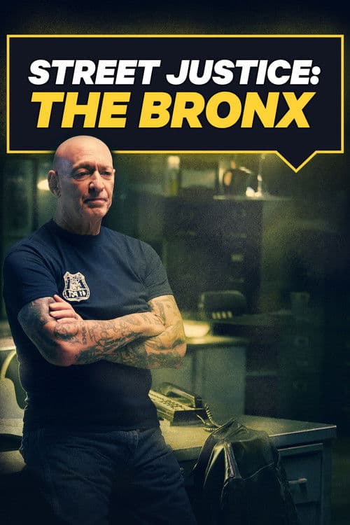 Street Justice: The Bronx (2017) poster