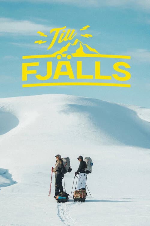Till Fjälls poster
