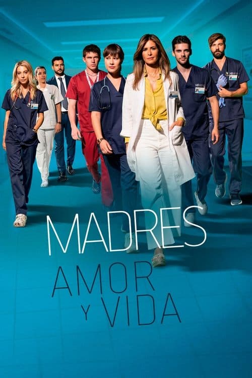 Madres: amor y vida (2020) poster