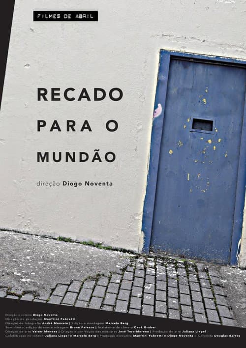 Recado Para o Mundão (2016) poster