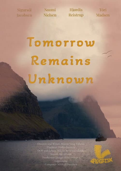 Tomorrow Remains Unknown (2025) poster